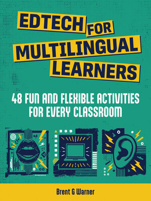 cover image of Edtech for Multilingual Learners